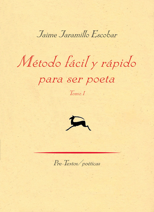 METODO FACIL Y RAPIDO PARA SER POETA
