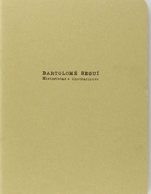BARTOLOME SEGUI, HISTORIETAS E ILUSTRACIONES