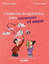 ESTAR A GUSTO EN TU PROPIA PIEL-CUADERNO DE EJERCICIOS PARA