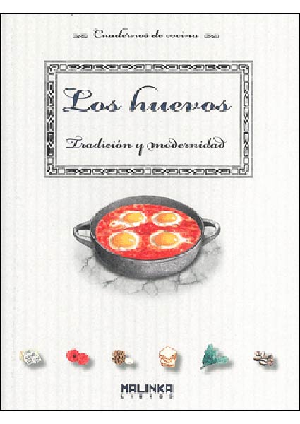 HUEVOS, LOS-TRADICION Y MODERNIDAD