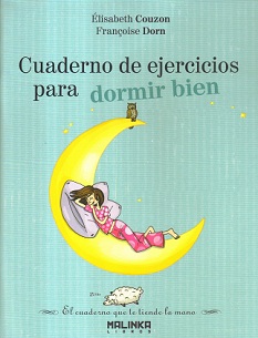 ESTAR A GUSTO EN TU PROPIA PIEL-CUADERNO DE EJERCICIOS PARA