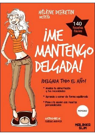 ME MANTENGO DELGADA!