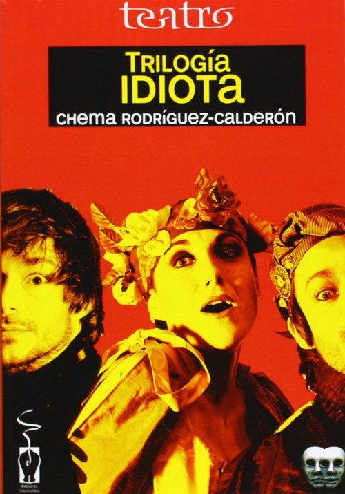 TRILOGIA IDIOTA