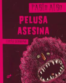 PELUSA ASESINA,LA