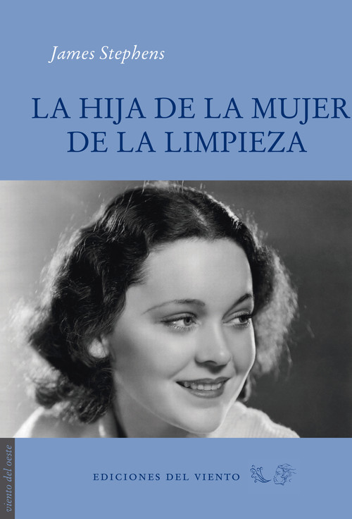 HIJA DE LA MUJER DE LA LIMPIEZA, LA
