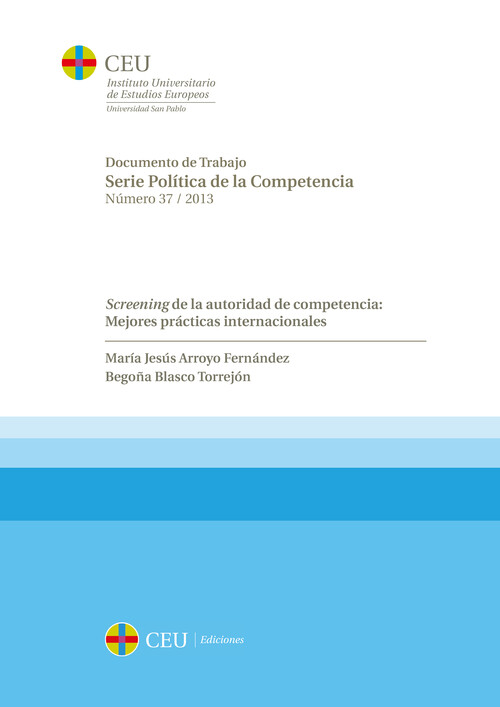 SCREENING DE LA AUTORIDAD DE COMPETENCIA: MEJORES PRACTICAS