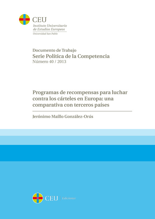 PROGRAMAS DE RECOMPENSAS PARA LUCHAR CONTRA LOS CARTELES EN