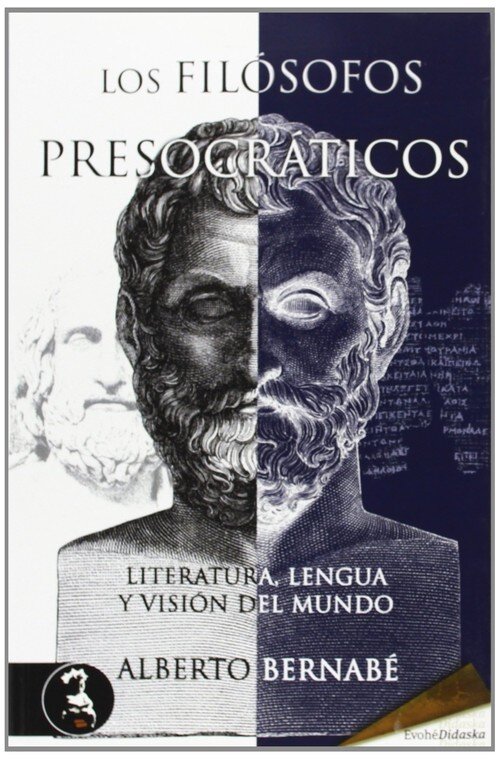 FILOSOFOS PRESOCRATICOS,LOS