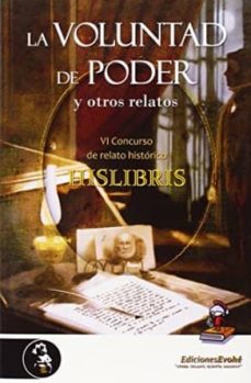 VOLUNTAD DE PODER Y OTROS RELATOS,LA