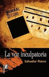 VOZ INCULPATORIA,LA