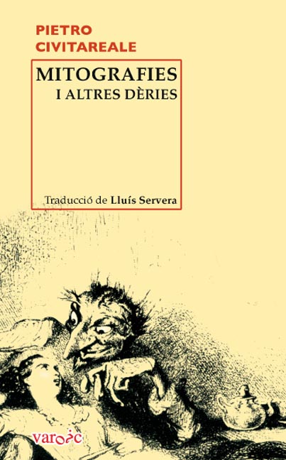 MITOGRAFIES I ALTRES DERIES