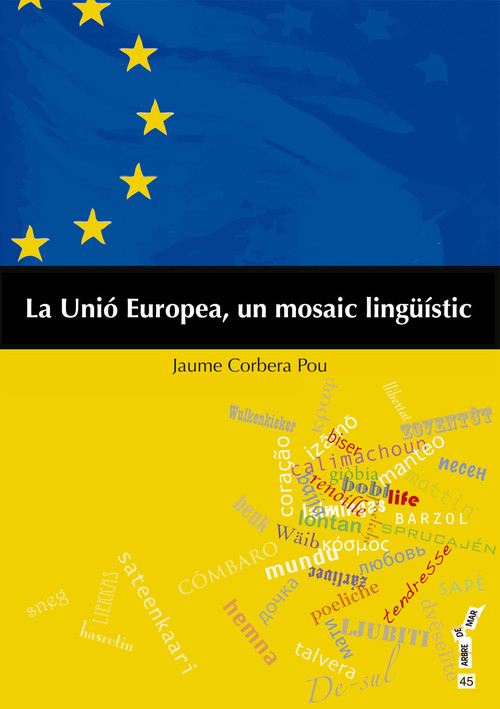 UNIO EUROPEA, UN MOSAIC LINGSI_STIC,LA