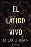 LATIGO VIVO,EL
