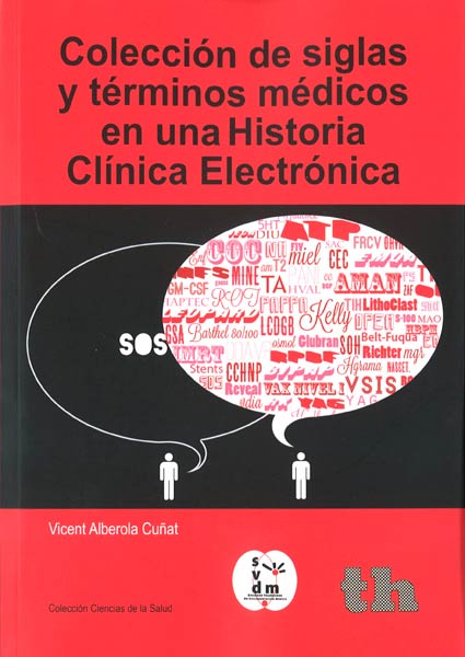 COLECCION SIGLAS Y TERMINOS MEDICOS H� CLINICA ELECTRONICA