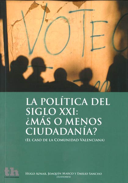 POLITICA DEL SIGLO XXI MAS O MENOS CIUDADANIA,LA