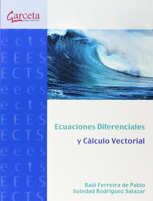 ECUACIONES DIFERENCIALES Y CALCULO VECTORIAL