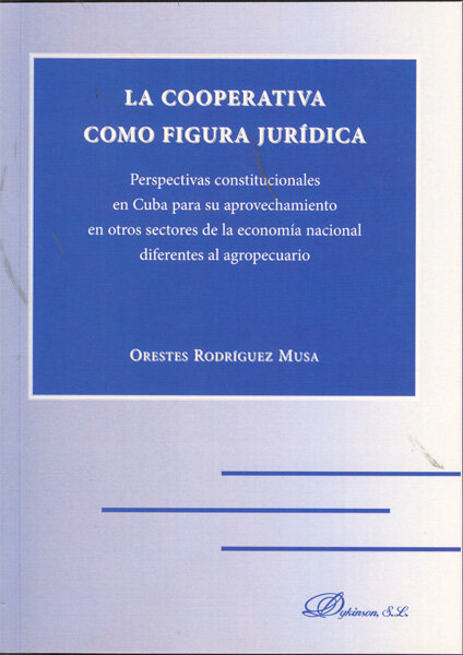COOPERATIVA COMO FIGURA JURIDICA, LA
