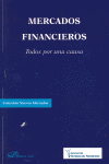 MERCADOS FINANCIEROS. TODOS POR UNA CAUSA