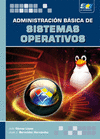 ADMINISTRACION BASICA SISTEMAS OPERATIVOS