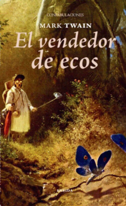VENDEDOR DE ECOS,EL