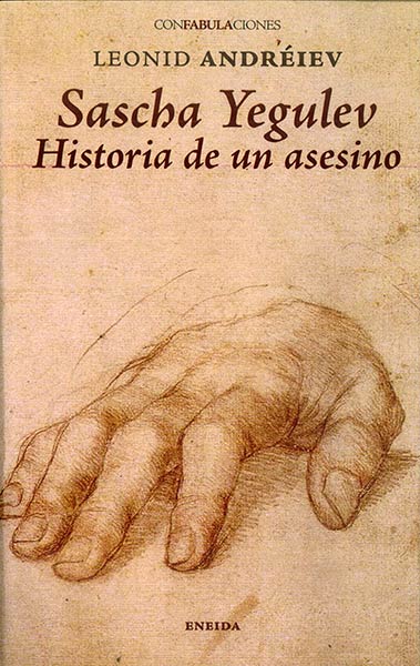 SASCHA YEGULEV. HISTORIA DE UN ASESINO