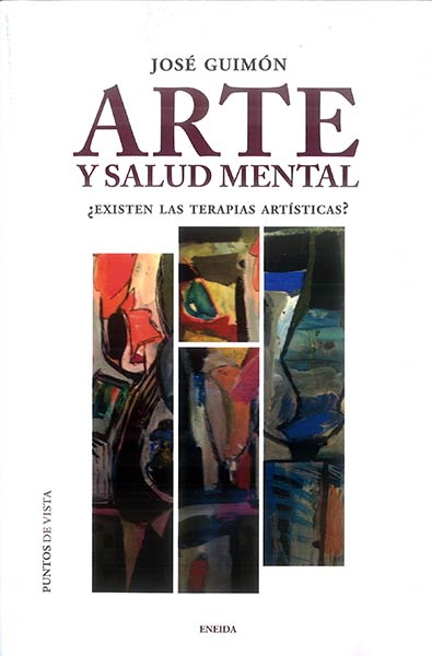 ARTE Y SALUD MENTAL.EXISTEN TERAPIAS ARTISTICAS?