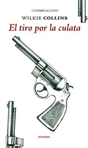 TIRO POR LA CULATA,EL