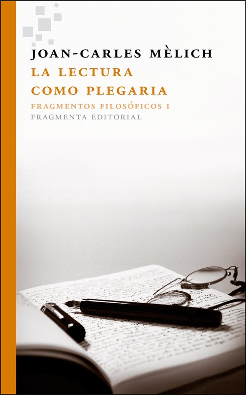 LECTURA COMO PLEGARIA,LA
