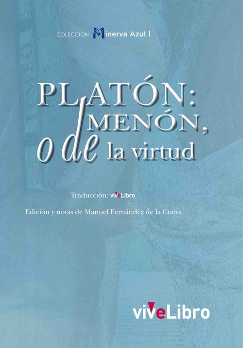 MENON, O DE LA VIRTUD