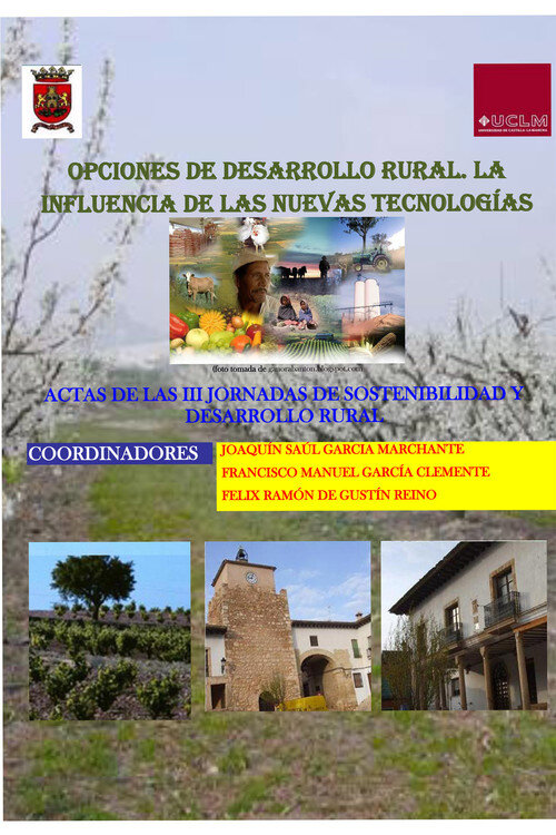 OPCIONES DE DESARROLLO RURAL, LA INFLUENCIA DE LAS NUEVAS TE