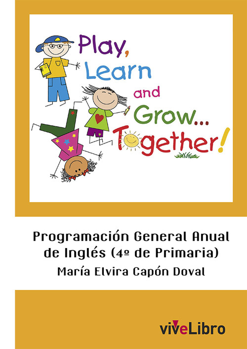 PROGRAMACION GENERAL ANUAL DE INGLES (4� DE PRIMARIA)