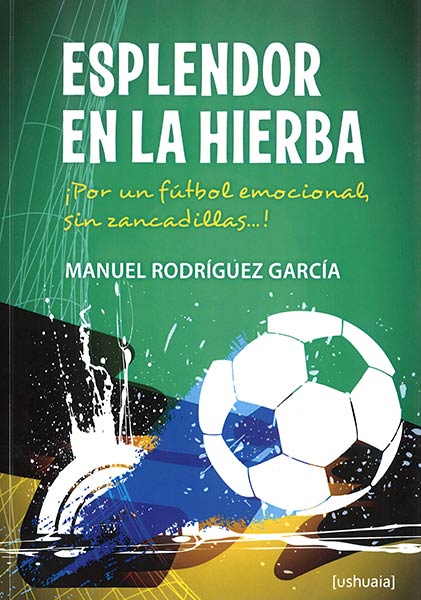 ESPLENDOR EN LA HIERBA
