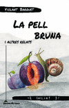 PELL BRUNA, LA