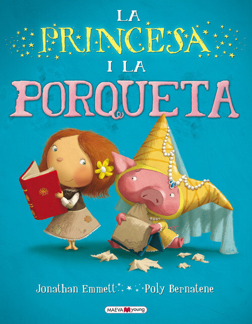 PRINCESA I LA PORQUETA, LA