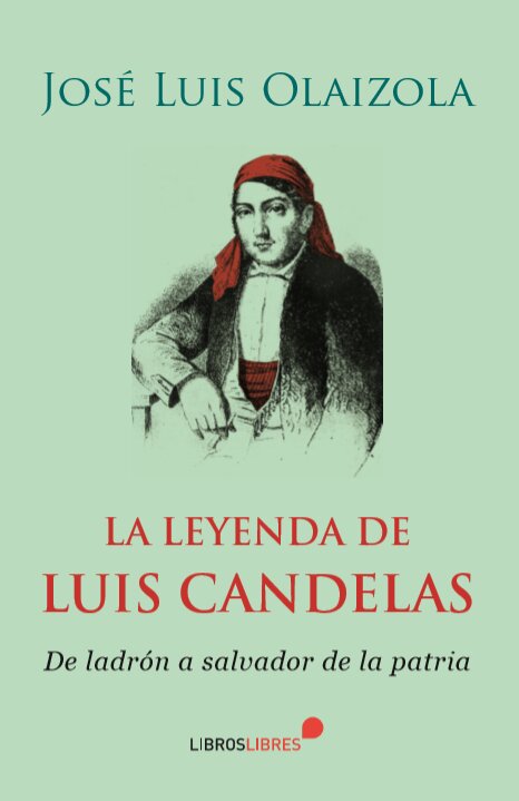 LEYENDA DE LUIS CANDELAS, LA