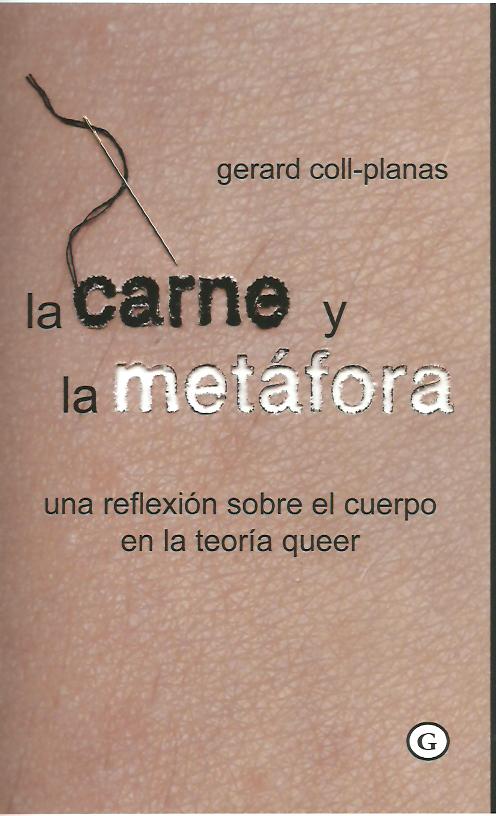 CARNE Y LA METAFORA, LA