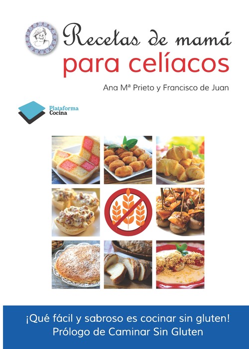 RECETAS DE MAMA PARA CELIACOS