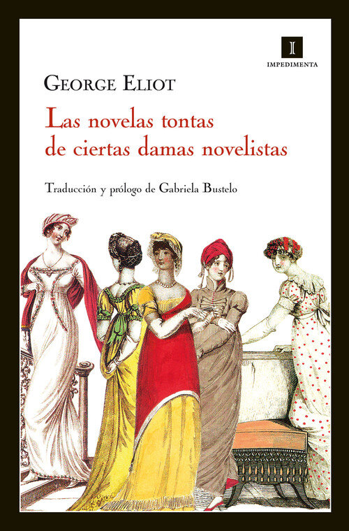 NOVELAS TONTAS DE CIERTAS DAMAS NOVELISTAS, LAS