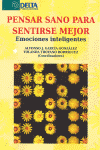 PENSAR SANO PARA SENTIRSE MEJOR EMOCIONES INTELIGE