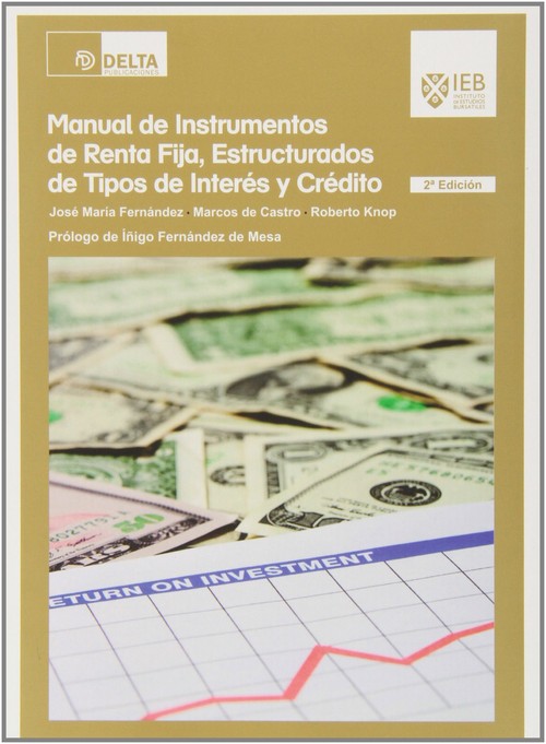 MANUAL DE INSTRUMENTOS DE RENTA FIJA, ESTRUCTURADOS DE TIPOS