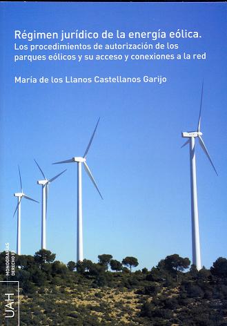 REGIMEN JURIDICO DE LA ENERGIA EOLICA