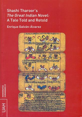 SHASHI THAROOR`S. THE GREAT INDIAN NOVEL: A TALE TOLD AND RE