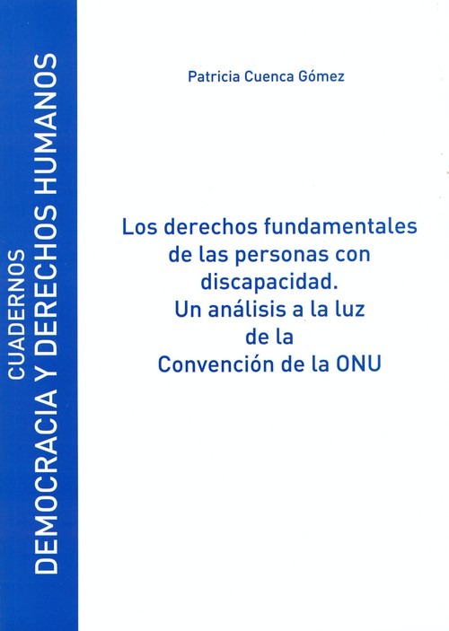 DERECHOS FUNDAMENTALES DE LAS PERSONAS CON DISCAPACIDAD, LOS
