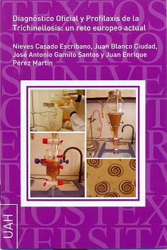 DIAGNOSTICO OFICIAL Y PROFILAXIS DE LA TRICHINELLOSIS: UN RE