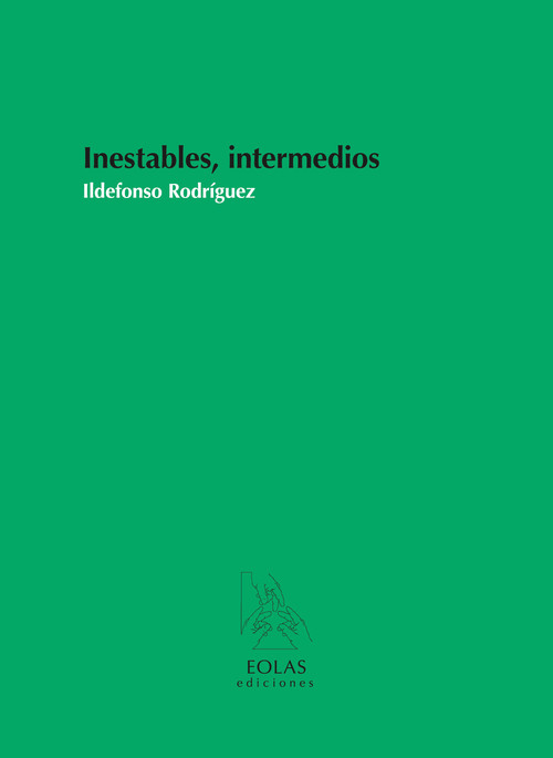 INESTABLES, INTERMEDIOS