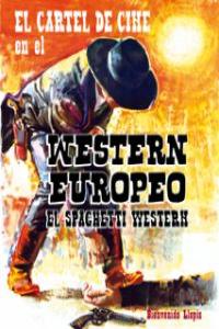 CARTEL DE CINE EN EL WESTERN EUROPEO, EL