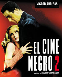 CINE NEGRO 2, EL