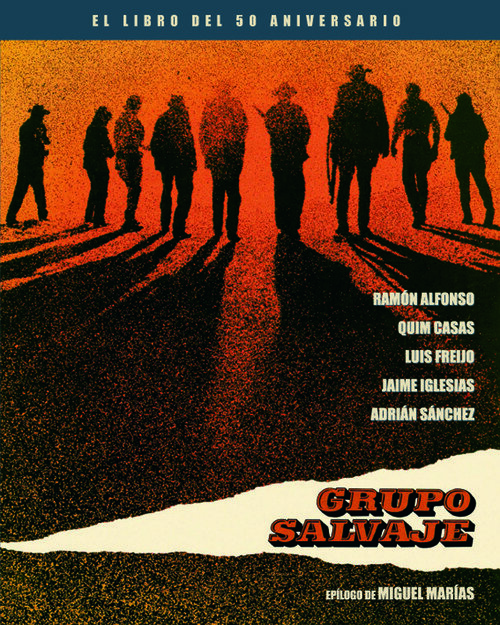 GRUPO SALVAJE EL LIBRO DEL 50 ANIVERSARIO