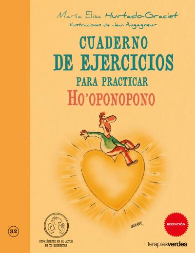 PRACTICAR HO'OPONOPONO-CUADERNO DE EJERCICIOS