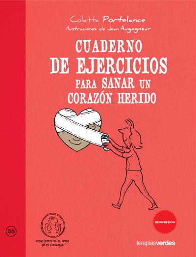 PARA SANAR UN CORAZON HERIDO-CUADERNO DE EJERCICIOS